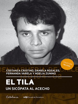 cover image of El Tila. Un sicópata al acecho